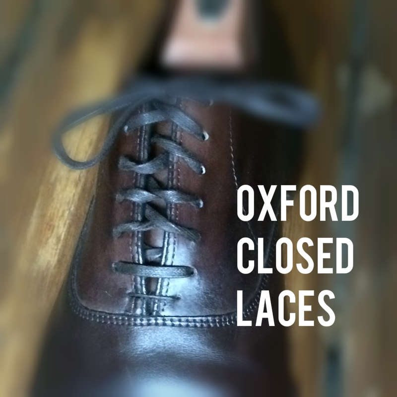 Oxford Shoes Closed Lacing System