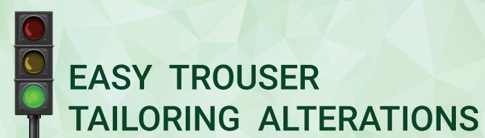 Easy Trouser Tailoring Alterations Graphic