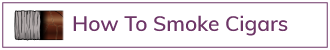 Cigar-How-To-Smoke-Button